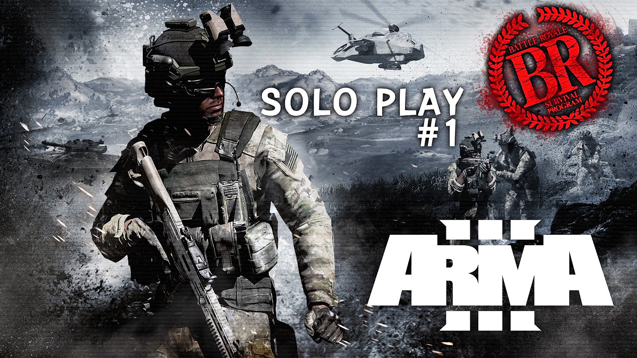 arma 3 เล่นคนเดียว  New  Arma 3 : Battle Royale คนเดียวก็เฟี้ยวได้ #1