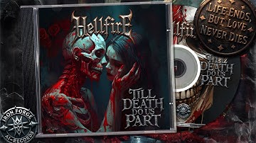 Hellfire - Till Death do us Part (Melodic, Dark, Power Metal)