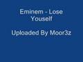 Eminem  lose youself