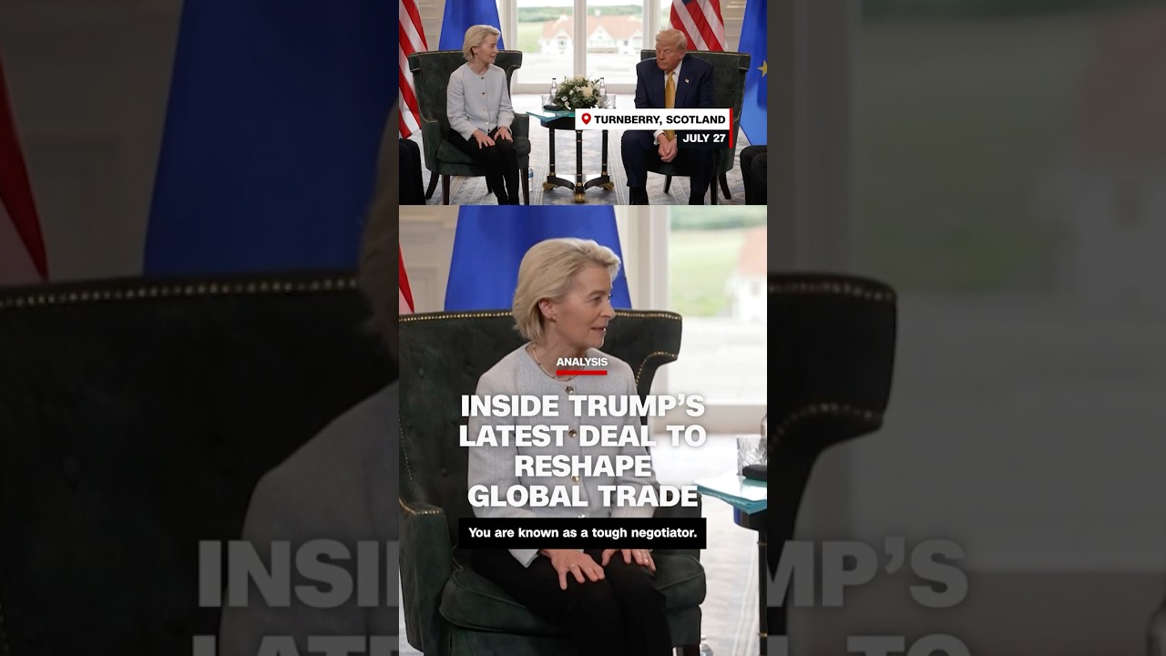 Analysis: What Trump hopes to signal with EU trade deal