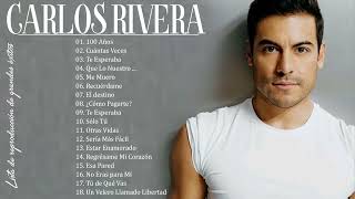 Carlos Rivera GRANDES EXITOS SUS MEJORES CANCIONES Carlos Rivera 20 Grandes Éxitos Completo