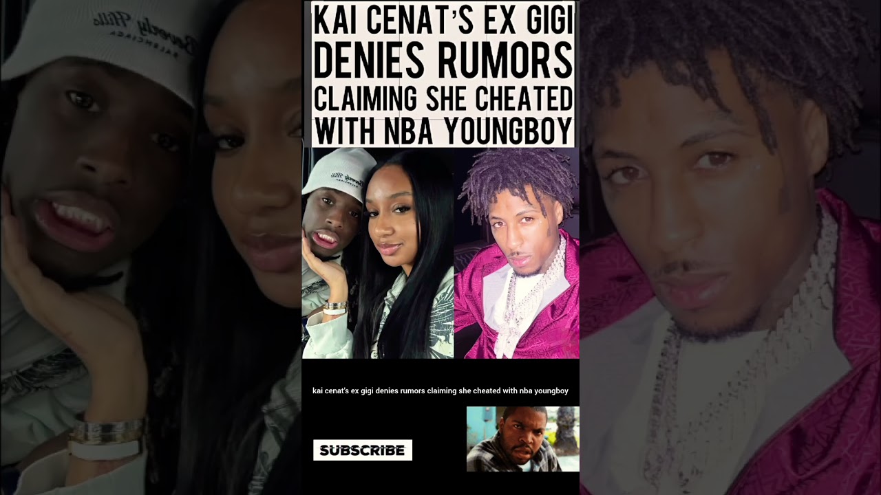 Gigi denies cheating rumors with NBA YoungBoy.