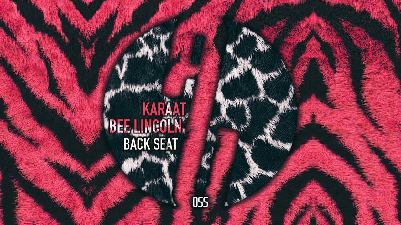 Watch Karaat & Bee Lincoln - Back Seat (Original Mix) on YouTube Watch Karaat & Bee Lincoln - Back Seat (Original Mix) on YouTube