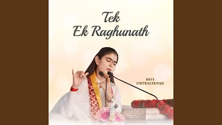 Tek Ek Raghunath