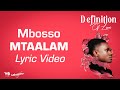 Mbosso - Mtaalam (Lyric Video)