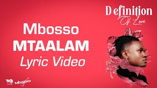Mbosso - Mtaalam (Lyric Video)