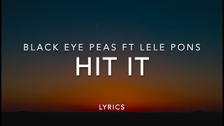 Karaoke | HIT IT - Black eye peas Lele Pons | Music leaks