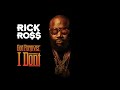 Rick Ross Feat Nas - Triple Beam Dreams