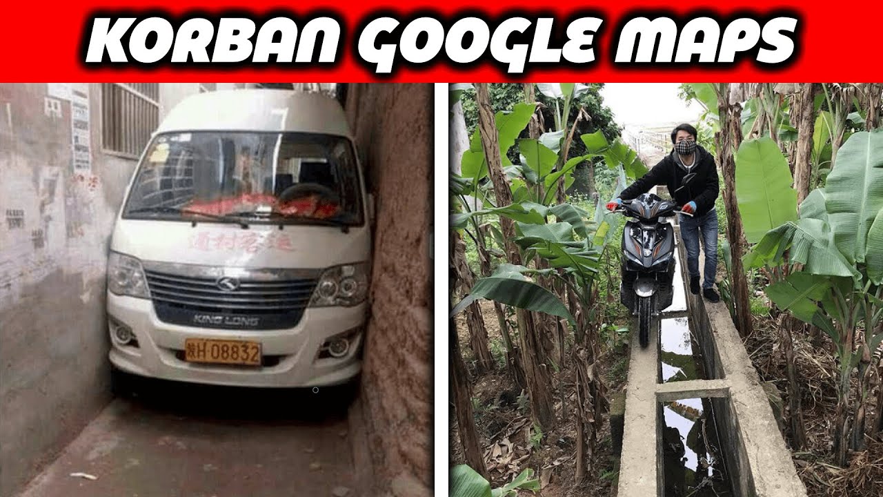 APES BANGET, Ini 20 Kejadian Tersesat Karena Pakai GOOGLE MAPS 😱