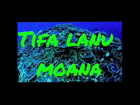 ⭕ Tifa Lanu Moana ⭕Tuvaluan Song ⭕