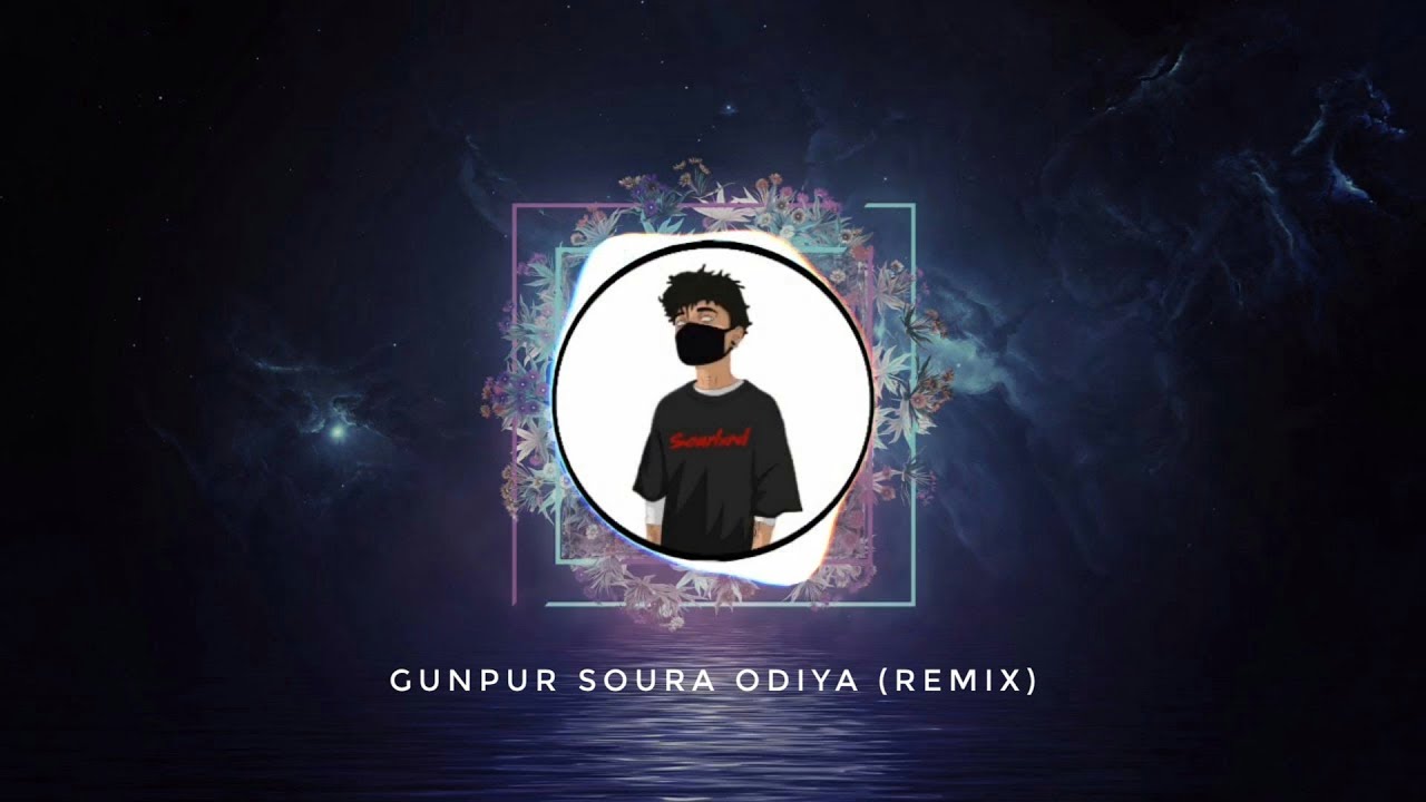 Gunpur Soura   Odiya Remix djs4bhailog