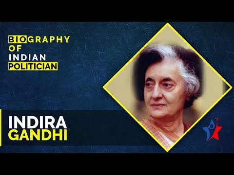 Indira Gandhi Biography in English | Prime Minister of India