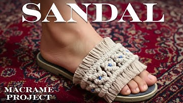 Easy Macrame Sandals — DIY & Boho