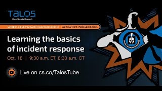 Livestream: Learning all about incident response for Cybersecurity Awareness Month
