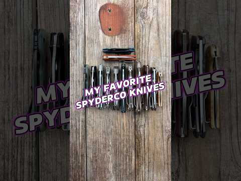 Favorite Spyderco Knives!