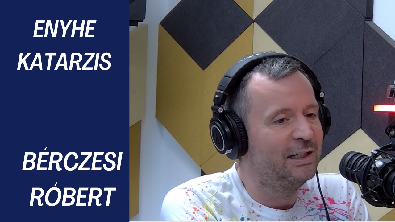 Engem a Sehova Se Tartozók Klubjából is kirúgtak - Bérczesi Robi az Enyhe katarzisban