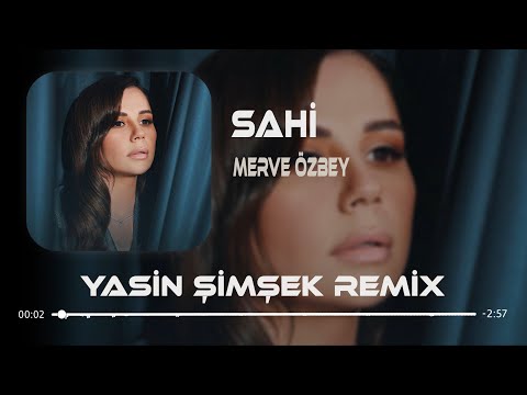 Merve Özbey - Sahi ( Yasin Şimşek Remix ) Ah Ben Bittim Bırakıp Gittin