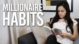 5 Millionaire Habits that Changed My Life