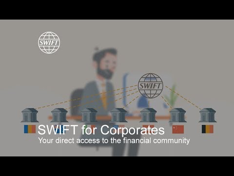 SWIFT for Corporates –  Your direct access to the financial community