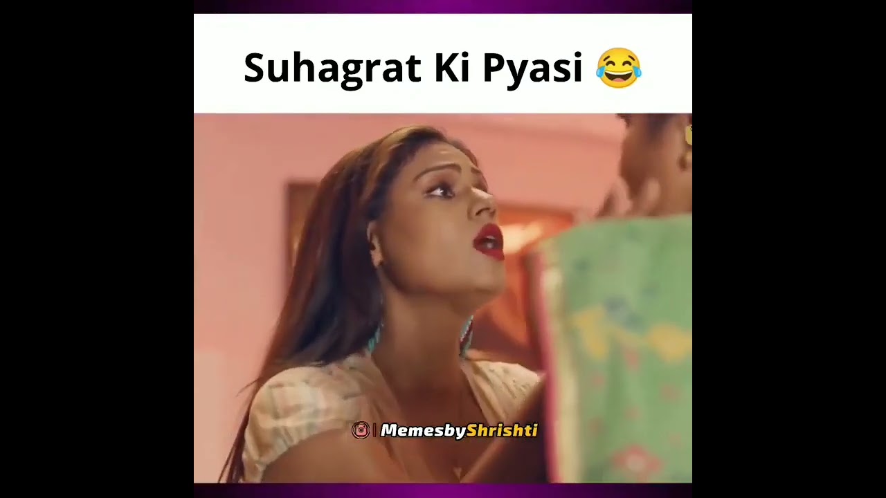 suhagraat ki pyaasi didi 🤣🤣 - YouTube