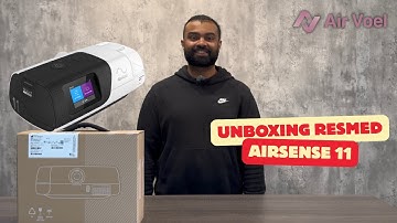 Unboxing ResMed AirSense 11 AutoSet - Initial Setup Instructions