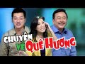 VÂN SƠN  Hài Kịch | Chuyến Về Quê Hương | Việt Thảo - Quang Minh - Hồng Đào - Lê Nguyên