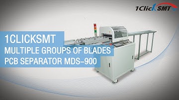 1Clicksmt Multiple Groups of Blades PCB Separator MDS-900