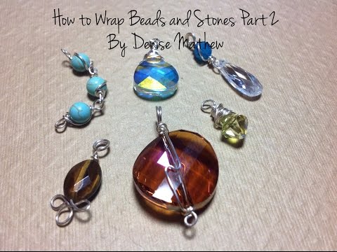 How to wrap crystals with wire * Moms and Crafters