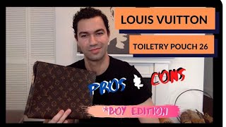 Louis Vuitton Toiletry Pouch 26 Review | Watch This before you buy | Is it worth it? Pros &amp; Cons