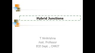 RADAR Engineering (15EC833) | Module 4: Topic 5 - Hybrid Junctions for RADARs