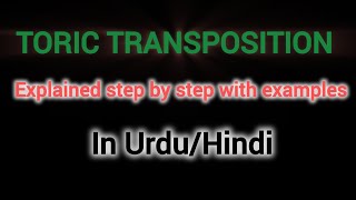 Toric Transposition: The Ultimate Step-by-Step Guide