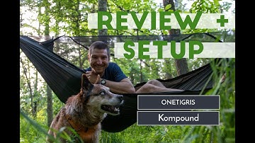 OneTigris // Kompound Hammock // SETUP + REVIEW