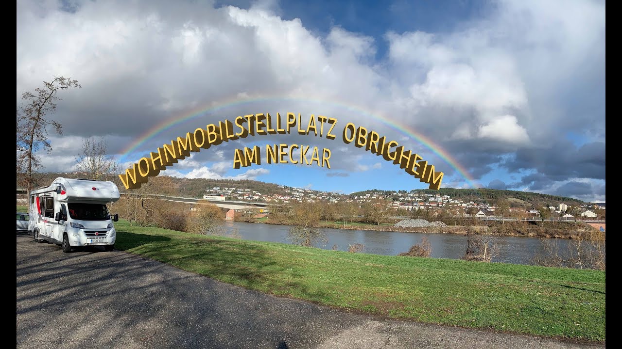 Mit dem Wohnmobil am Neckar Stellplatz Obrigheim YouTube Mit dem Wohnmobil am Neckar Stellplatz Obrigheim YouTube