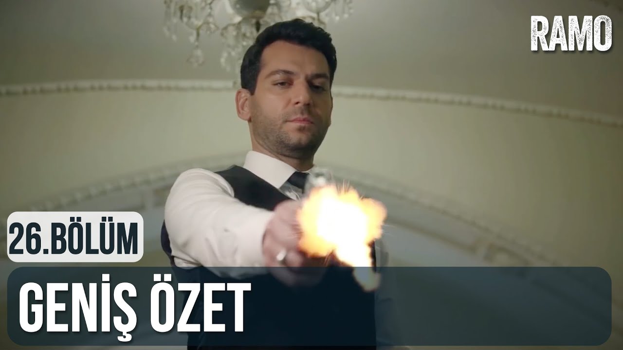 Ramo 26. Bölüm | Geniş Özet