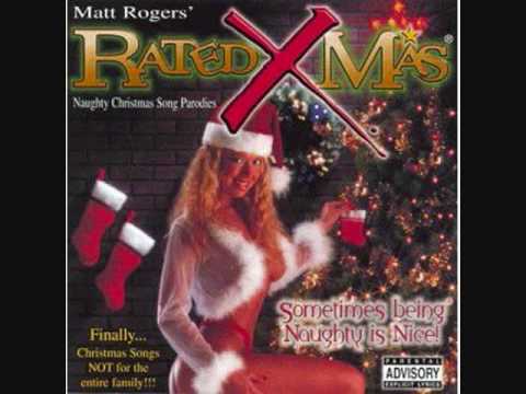 Matt Rogers - Rudolph the Deep Throat Reindeer