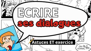 Astuces : comment ECRIRE LES DIALOGUES pour les scénarios (BD, mangas et comics) ? ( édition 2024)