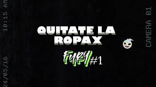 QUITATE LA ROPAX (Perreo Funk) @FuryDj & @GaleDj