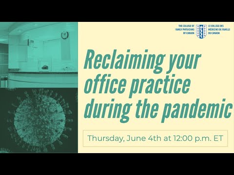 Reclaiming your office practice during the pandemic.