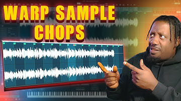 How To Warp Multiple Samples At once Sample chop Tutorial