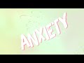 Miniature de la vidéo de la chanson Anxiety.