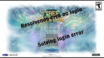 Tree of Savior - Solving login error || Resolvendo problema de login