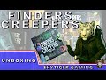 Finder Creepers (Unboxing) - with Wildscarr