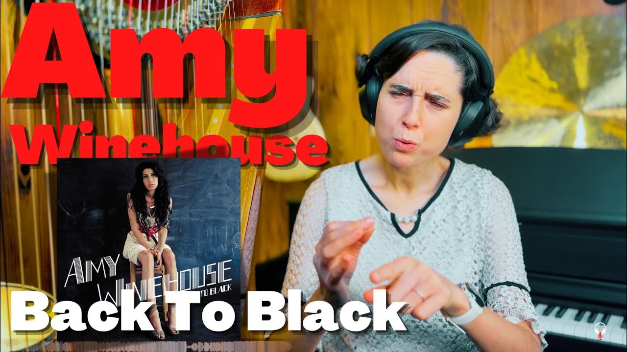 Amy Winehouse, Back To Black - A Classical Musician’s First Listen And Analysis