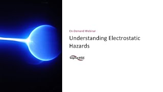 Understanding Electrostatic Hazards