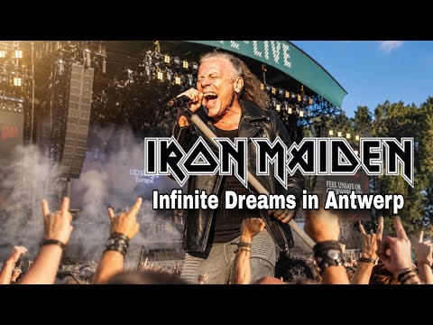 Iron Maiden - Infinite Dreams in Antwerp