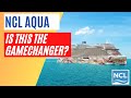 Will aquas big changes make things better for ncl cruisers