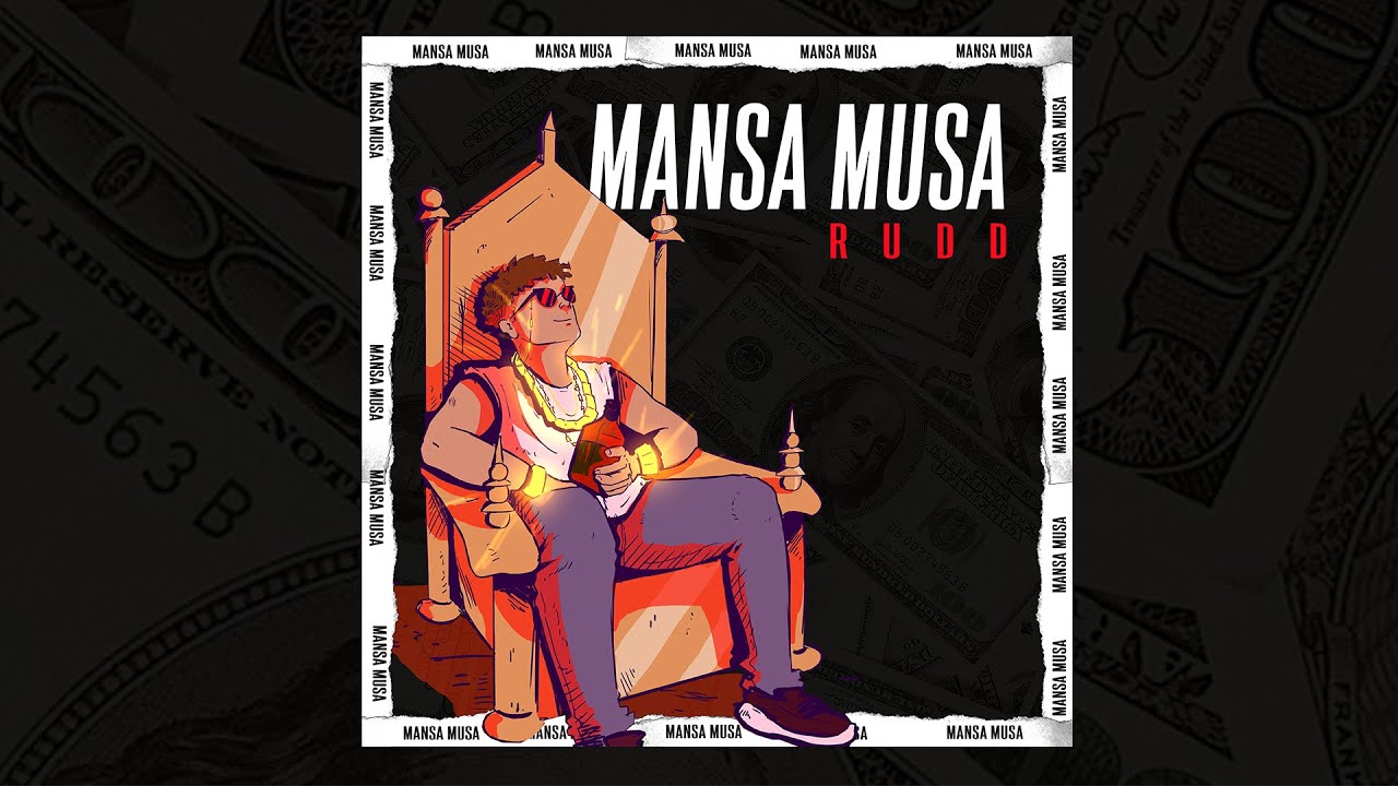 Baby Rudd x Not Toba - Mansa Musa - YouTube