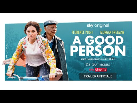 A GOOD PERSON (film Sky Original) – Trailer ITA