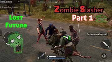 Lost Future, Open World Gameplay Walkthrough Part #1 [Android/iOS] #lostfuture #lostworld #zombie