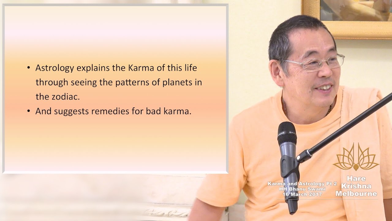 Karma and Astrology part 2 - HH Bhanu Swami